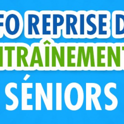 REPRISE DES ENTRAINEMENT SENIORS